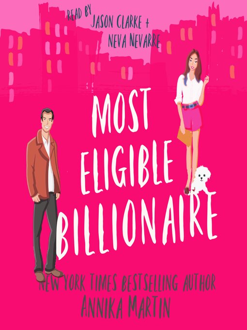 Title details for Most Eligible Billionaire by Annika Martin - Available